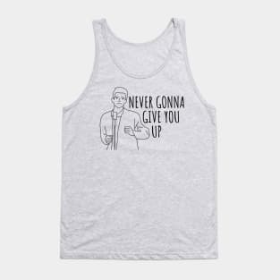 Never Gonna Give You Up Rick Roll Tank Top